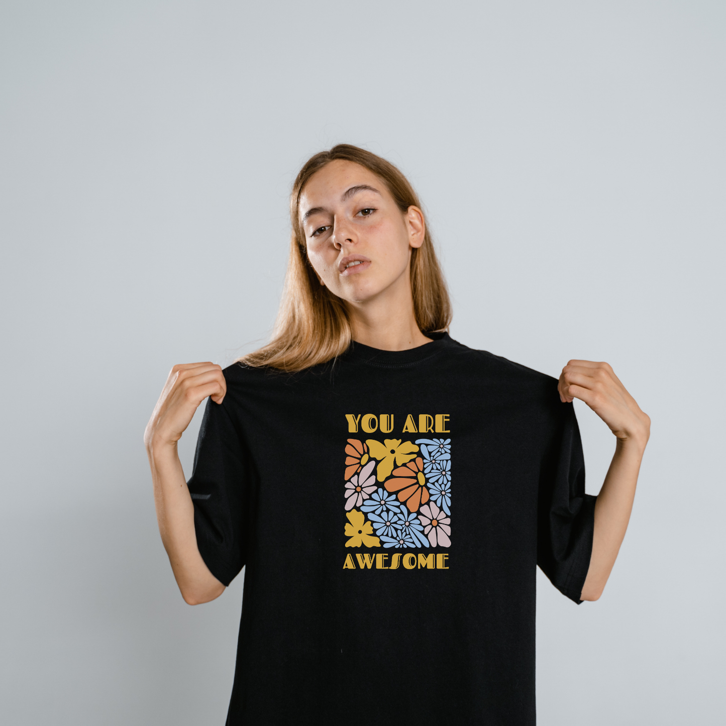 You Are Awesome women Oversized T-Shirt